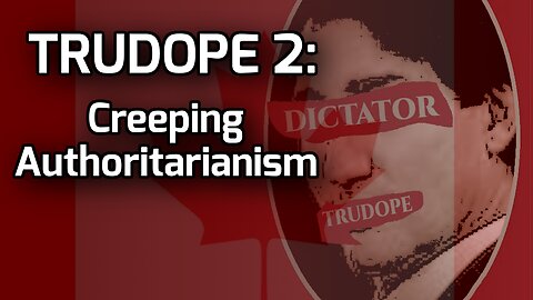 Trudope 2: Creeping Authoritarianism