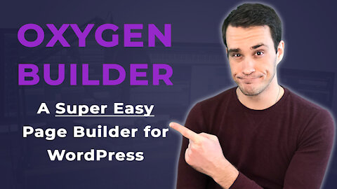 Oxygen Builder - A Super Easy Page Builder for WordPress