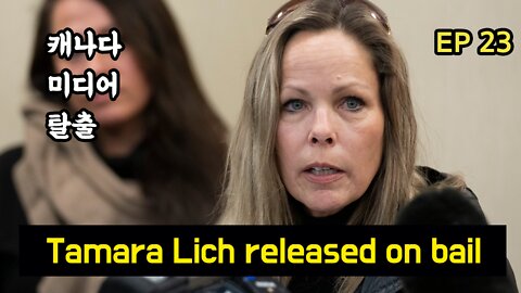 Freedom Convoy organizer Tamara Lich release on bail