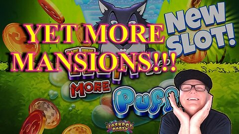 Slot Machine Play - Huff N' More Puff - YET MORE MANSIONS!!!