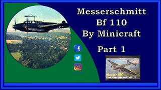 Messerschmitt Bf 110 1/144 Scale by Minicraft Model Kits Build - Part 1