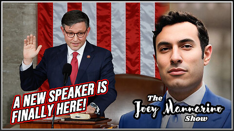 The Joey Mannarino Show, Ep. 24: Mike Johnson, our new House Speaker!