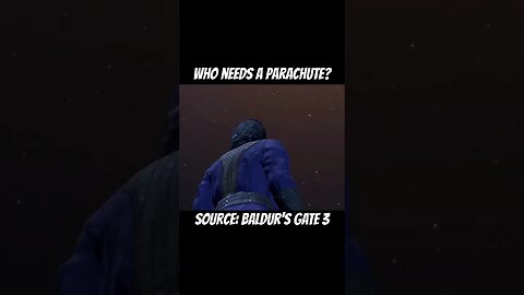 Who Needs A Parachute? | Baldur’s Gate 3 #baldursgate3 #gaming #shorts