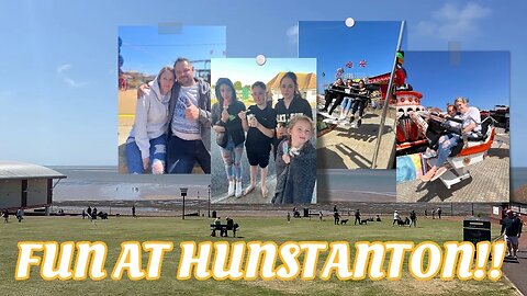 "Sun, Sand, and Smiles: Experience the Fun-Filled Delights of Hunstanton - Seaside Vlog"