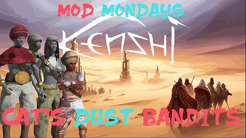 Mod Mondays: A little bit of Arabia in your Kenshi
