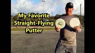 What's the Best Straight Throwing putter?