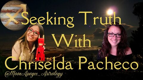 Truth Seeking with Chriselda Pacheco