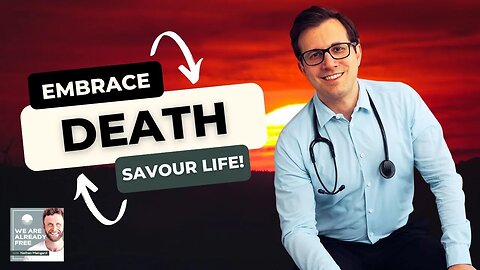 How to empower your death: Dr. Gary Shlifer on end of life care, loving life, assisted suicide...