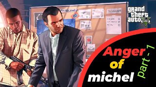 ANGER - OF THE MICHEL PART-1 | GTA V gameplay #ytgaming #gaming #gta5 #gta #gtaonline #trending