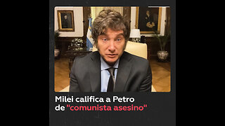 Milei califica a Petro de "comunista asesino" y le acusa de "estar hundiendo a Colombia"