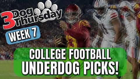 3 Dog Thursday | Week 7 - College Football Underdog Picks & Predictions!