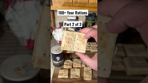 100+ Year Emergency Rations #hardtack Part 2
