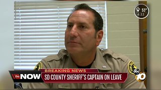San Diego County Sheriff's captain on leave