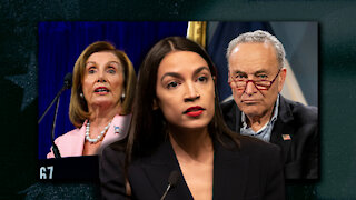 AOC Furthers Divide in Democrat Party, Says Nancy Pelosi and Chuck Schumer Need To Go!