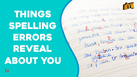 Top 4 Things Spelling Errors Tell About You *