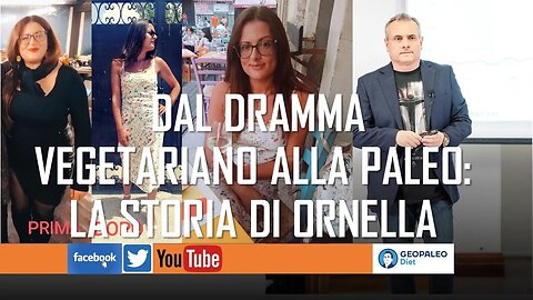 Dal dramma Vegetariano alla rinascita Paleo: la Storia di Ornella