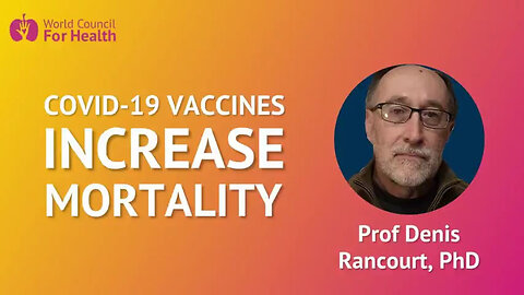 Die Gesamtsterblichkeit stieg überall dort an, wo "geimpft" wurde@Prof. Denis Rancourt🙈
