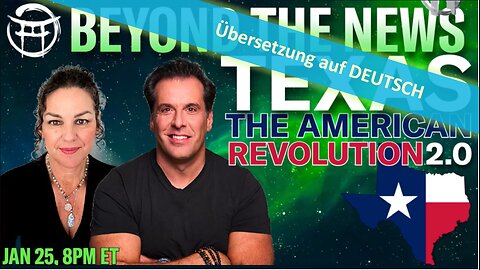 🔎 BEYOND THE NEWS - Amerikanische Revolution 2.0 vom 25.01.2024💥📽🔮