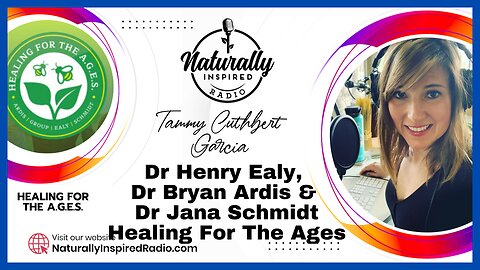Dr Henry Ealy, Dr Bryan Ardis & Dr Jana Schmidt - Healing For The Ages