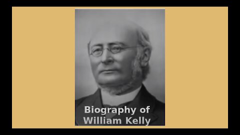 Biography of William Kelly Audio Book