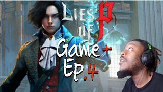 Just playing: Lies of P -Game + Ep 4
