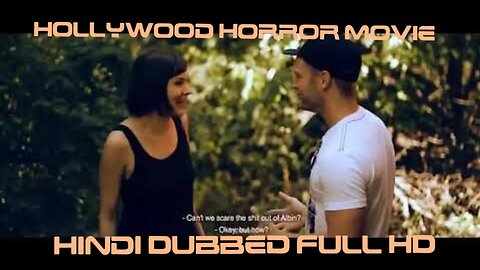 Hollywood Horror Movie In Hindi Dubbed Full HD Bollywood Hollywood Ever