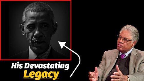 The Devastating Legacy of Obamas Presidency A Point of No Return Thomas Sowell.mp4