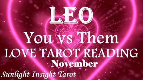 LEO | WOW!! | 😍They're Almost Ready For Union!😍Patience Pays Off!💏| You vs Them | November 2022