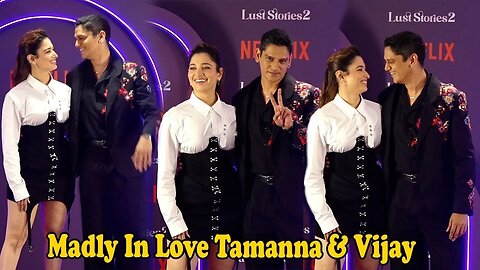 Tamannaah Bhatia with Official Boyfriend Vijay Varma CUTEST Moment at Lust Stories 2 Premiere