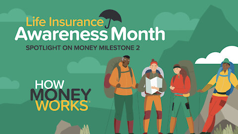 Life Insurance Awareness Month - How Money Works Master Class, Episode 1