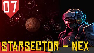 Primeira Longa EXPEDIÇÃO - Starsector Nexerelin #07 [Gameplay PT-BR]