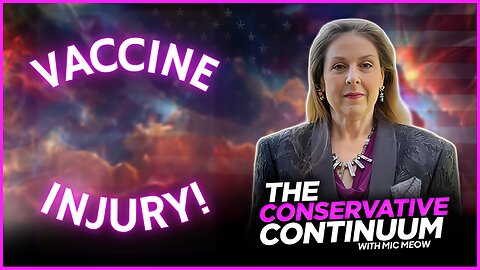 A Conservative Continuum Short: “Vaccine Injury!”