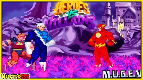 Quick Silver & Warrior Vs. Flash & Nuclear Man - Heroes X Villains M.U.G.E.N