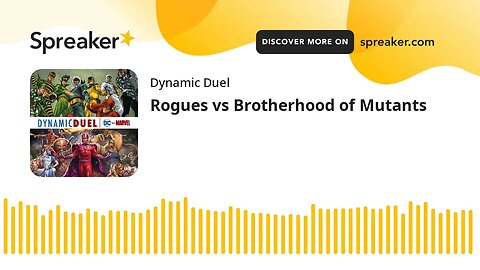 Rogues vs Brotherhood of Mutants