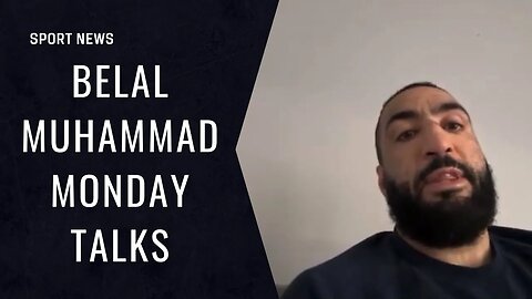 Belal Muhammad Talk To Francis Ngannou: A Simple Definition