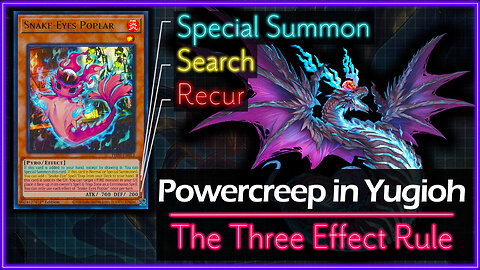 Powercreep in Yugioh - The Three Effect Rule