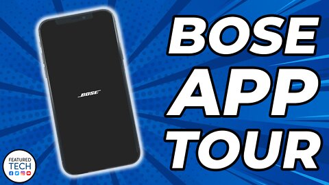 Bose Music App Tour | How to use Bose Music App | Featured Tech (2022)