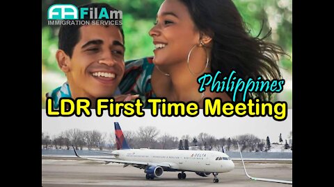 LDR first time meeting Philippines