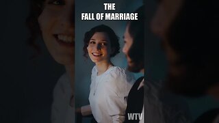 The Fall Of Marriage