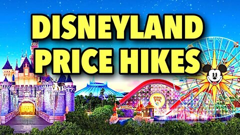 Disneyland Price Increase Breakdown