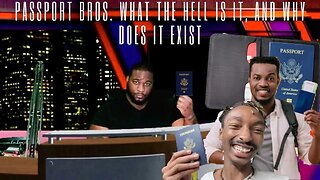 🔴 PASSPORT BROS., What is it, and why does it exist | Marcus Speaks Live