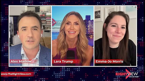 Lara Trump, Emma-Jo Morris, Alex Marlow