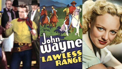 THE LAWLESS RANGE (1935) John Wayne, Sheila Bromley & Frank McGlynn Jr. | Drama, Western | B&W