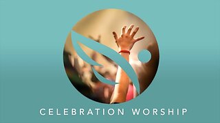 Worship Live with Celebration Church Nashville, 01212023