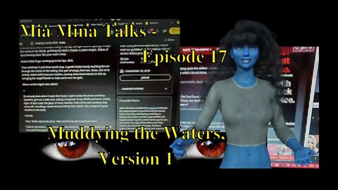 Muddying The Waters, Version 1 | Mia Mina Talks - Episode 17