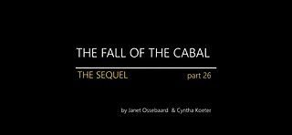 THE SEQUEL TO THE FALL OF THE CABAL - PART 26: WRAPPING UP GENOCIDE