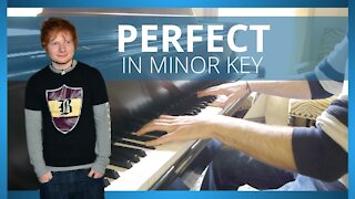 Perfect in a MINOR KEY [Ed Sheeran Cover]