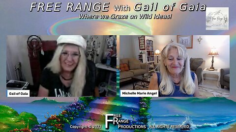 See Beyond” (Appearances): Perception & Purpose with Michelle Marie and Gail of Gaia on FREE RANGE