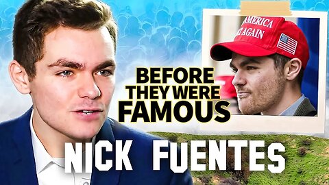 Nick Fuentes | Before They Were Famous | Future President Of The U.S.?