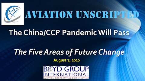 The China/CCP Pandemic Will Pass: The Five Areas of Future Change